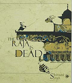 The Raja is Dead