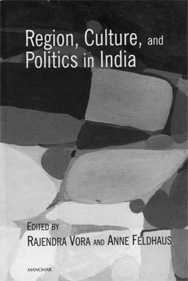Region, Culture, and Politics in India