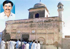 The historic gurdwara, Tapasthan Guru Nanak Dev, located at Burewala, about 225 km from Lahore, which is being renovated by the Pakistan Government at the instance of local Muslims (inset) Sunna Ullah Ghuman