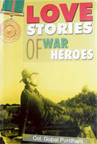 Love Stories of War Heroes