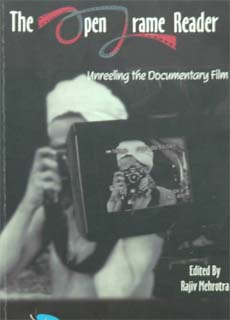 The Open Frame Reader: Unreeling the Documentary Film