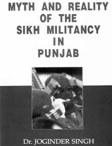 Myth and Reality of the Sikh Militancy in Punjab