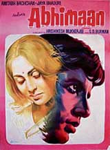 In Abhimaan, directed by Hrishida, Jaya and Amitabh gave one of their finest performances