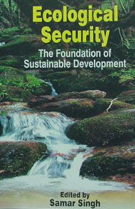 Ecological Security: The Foundation of Sustainable Development