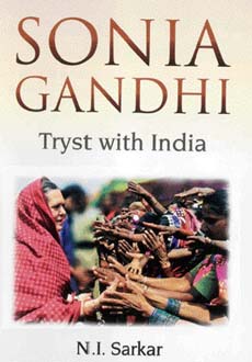 Sonia Gandhi: Tryst with India
