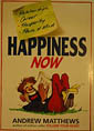 Happiness Now