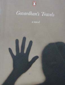 Govardhans Travels: A Novel