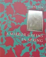 A Mirror Greens in Spring