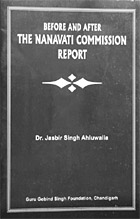 Before and after the Nanavati Commission Report