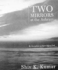 Two mirrors at the ashram