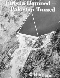 Tarbela Damned  Pakistan Tamed