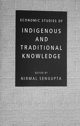 Economic Studies of Indigenous and Traditional Knowledge