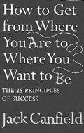 How to get from where you are to where you want to be