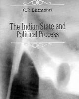 The Indian State and Political Process