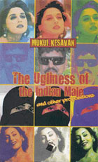 Ugliness of the Indian Male