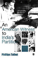An American Witness to Indias Partition
