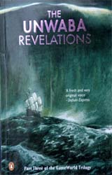 The Unwaba Revelations: Part III of the Game World Trilogy
