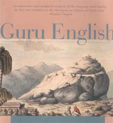 Guru English: South Asian Religion in a Cosmopolitan Language