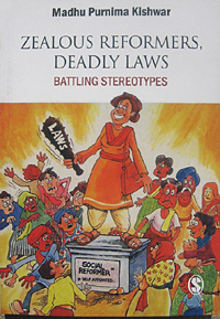 Zealous Reformers, Deadly Laws: Battling Stereotypes