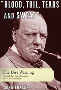 Blood, Toil, Tears and Sweat: The Dire Warning