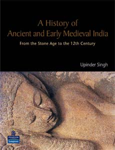 A History of Ancient and Early Medieval India: from the Stone Age to the12th century