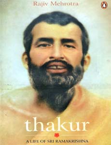 Thakur: A life of Sri Ramakrishna