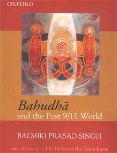 Bahudha and the Post 9/11 World