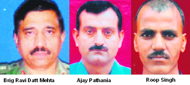 Brig Ravi Datt Mehta, Ajay Pathania & Roop Singh