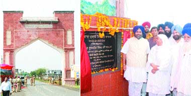 (L) The gate on the Miani-Begowal road has been built in the memory of Sant Prem Singh Murarewale. SAD chief Sukhbir Singh Badal inaugurates the new structure. 