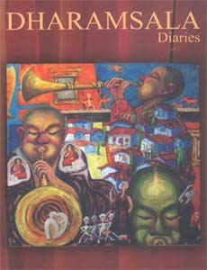 Dharamsala Diaries