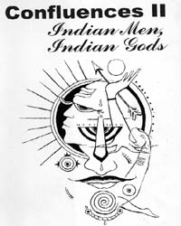 Confluences II: Indian Men, Indian Gods