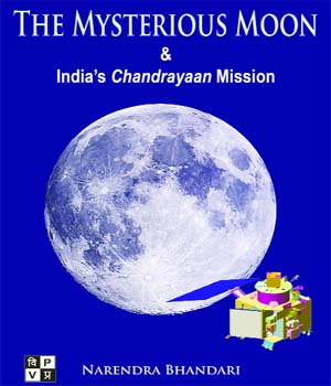 The Mysterious Moon and Indias Chandrayaan Mission