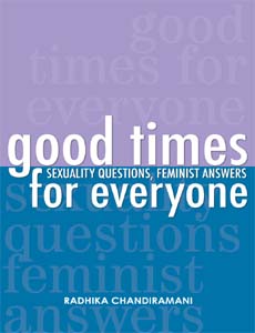 Good Times for Everyone: Sexuality Questions, Feminist Answers