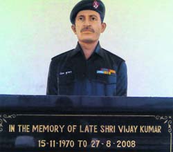 The memorial of havildar Vijay Kumar