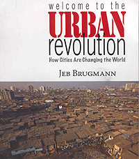 Welcome to the Urban Jungle: How Cities are Changing the World