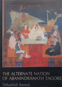 The Alternate Nation of Abanindranath Tagore