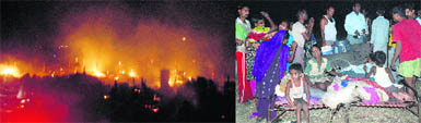 A fire rages in a slum area of Mansa Devi Complex in Panchkula on Tuesday; and (right) jhuggi dwellers lament at their loss.