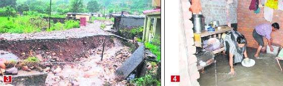 3. A damaged road in the Santhla Devi area in Dehradun on Sunday; (4) Members of a family take out rain water from their house;