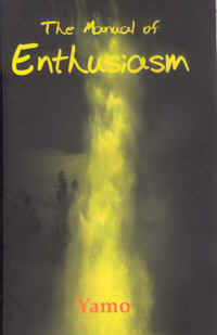 The Manual of Enthusiasm
