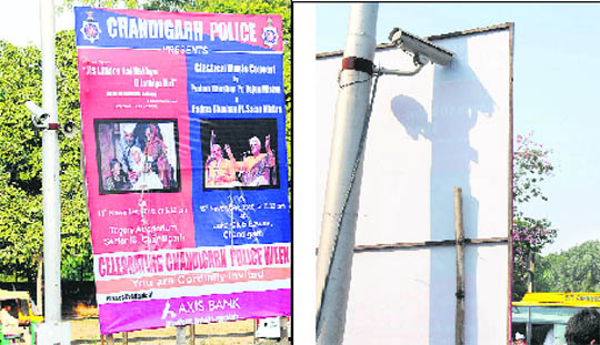 Hoardings put up at the Matka Chowk and the Sectors 7-19-27-26 roundabout, as part of Police Week celebrations, block CCTVs installed to keep a check on traffic