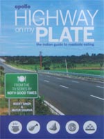 Highway on my Plate: The Indian Guide to Roadside Eating