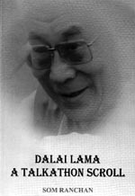 Dalai Lama: A Talkathon Scroll