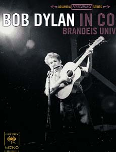 Bob Dylan  Bob Dylan in Concert: Brandeis University 1963 (Sony Legacy)