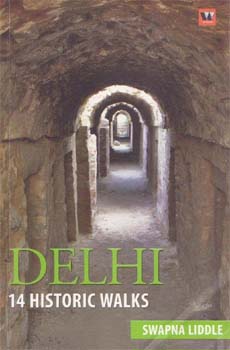 Delhi  14 Historic Walks