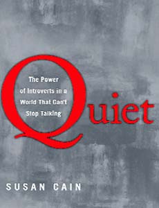 Quiet: The Power of Introverts in a World that can't Stop Talking