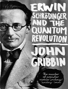 Erwin Schrodinger and the Quantum Revolution