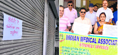 A private clinic remained closed owing to a strike by private doctors in Dehradun on Monday; and (right) members of the Indian Medical Association, Uttarakhand, on way to submit a memorandum to the Chief Medical Officer in Haridwar.