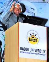 Former President APJ Abdul Kalam addresses students and staff at the Baddi University of Emerging Sciences and Technology on Saturday.