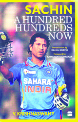 Sachin: A Hundred Hundreds Now