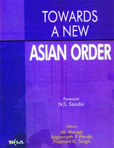 Towards a New Asian Order